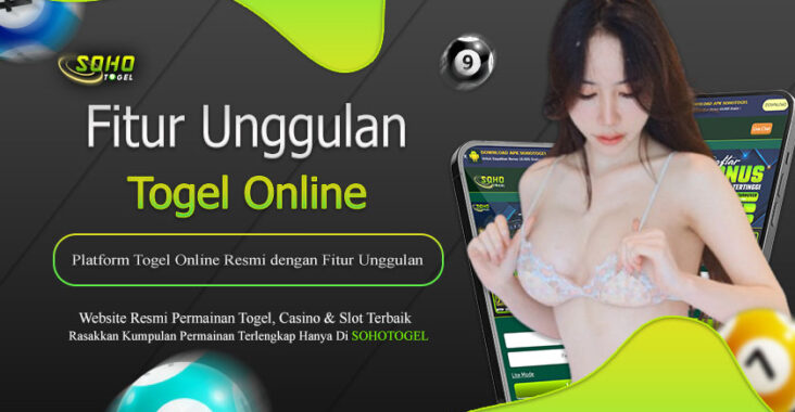 Sohotogel Platform Togel Online Resmi dengan Fitur Unggulan